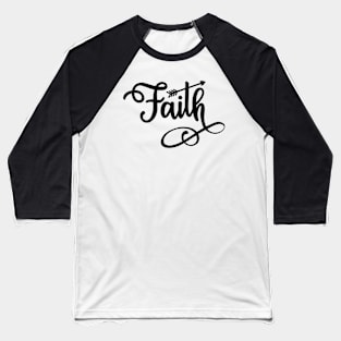 Faith Baseball T-Shirt